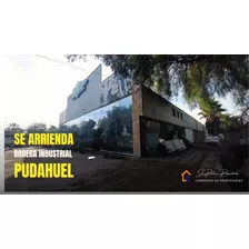 Se Arriendo Galpón Industrial Pudahuel