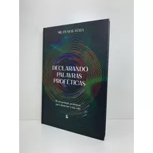 Livro Declarando Palavras Proféticas Pr. Silas Malafaia