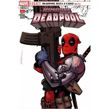 Despreciable Deadpool: Deadpool Mata A Cable, De Duggan., Vol. 2. Editorial Marvel, Tapa Blanda, Edición 1 En Español, 2018