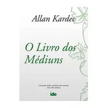 Livro O Livro Dos Médiuns (bolso)