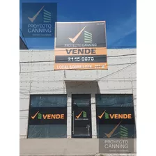 Venta De Local Comercial En Canning