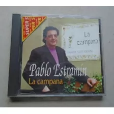 #d Cd Pablo Estramin - La Campana - Canto Popular Uruguayo