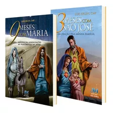 Livro 9 Meses Com Maria + 3 Meses Com São José - Padre Luís