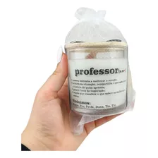 Lembrancinha Dia Dos Professores Vela Perfumada Vidro 200g