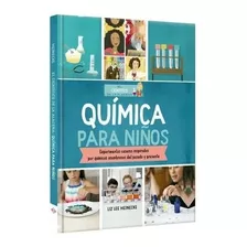 Libro Química Para Niños Experimentos Caseros