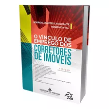 Livro O Vínculo De Emprego Dos Corretores De Imóveis, 3ª Edição 2022