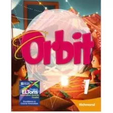 Orbit 1 - Student's Book-editorial Richmond - Tapa Blanda -en Inglés- Kel Ediciones