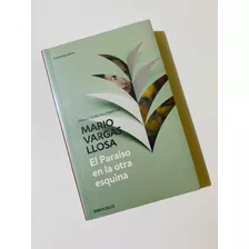 El Paraíso En La Otra Esquina - Vargas Llosa Original Nuevo