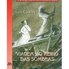 Livro Viagem Ao Reino Das Sombra