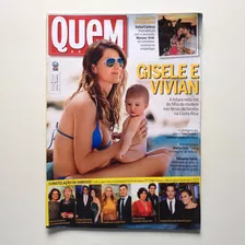 Revista Quem Gisele Bundchen Marisa Orth Cris Vianna A849