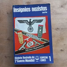  Fretegrátis Livro Insígnias Nazistas Jack Pia Ilustrado 2ww