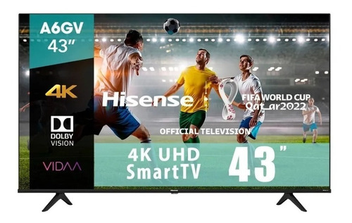 Televisor Hisense A6gv 43  Uhd 4k Smart 43a6gv