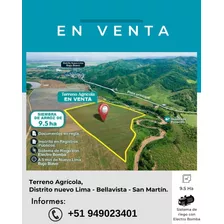 Venta De Terreno Agrícola En Bellavista, San Martin