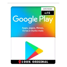 Cartão Presente Google Play 15r - Versão Digital