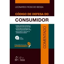 Código De Defesa Do Consumidor Comentado, De Bessa, Leonardo Roscoe. Editora Forense Ltda., Capa Mole Em Português, 2021