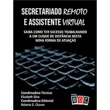 Secretariado Remoto E Assistente Virtual