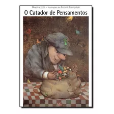 Catador De Pensamentos,o - Brinque Book