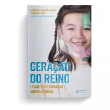 Geração Do Reino, De Hayashi, Lucas. Editora Quatro Ventos Ltda, Capa Mole Em Português, 2018