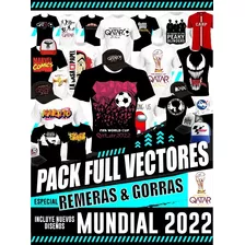 Pack Vectores Para Sublimar Imprimir Remeras Y Mundial 2022