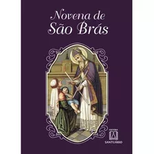 Novena De São Brás, De Daniel Siqueira. Editora Santuário Em Português