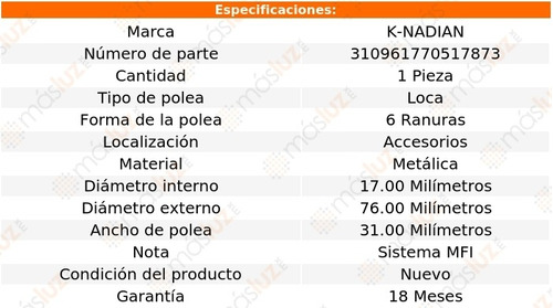 Polea 6 Ranuras Metalica Mighty Max V6 3.0l 93 K-nadian Foto 3