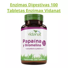 Papaina Y Bromelina Enzimas Digestivas 100 Tabletas Vidanat