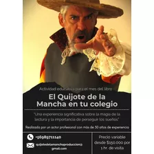 El Quijote De La Mancha En Tu Colegio