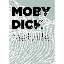 Livro Moby Dick (cosac & Naify)