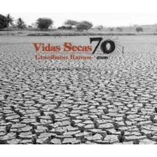 Vidas Secas (edição Especial 70 Anos), De Ramos, Graciliano. Editora Record Ltda., Capa Dura Em Português, 2008