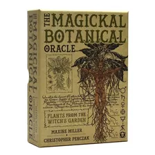 The Magickal Botanical Oracle Plants From The Witch's Garden