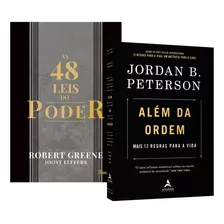 Kit 2livros, As 48 Leis Do Poder + Além Da Ordem, Mais 12 Regras Para A Vida, Clássico Sobre Multiplicar Riqueza E Solucionar Problemas Financeiros, Ed. Atualizada, Robert Greene, Jordan B. Peterson