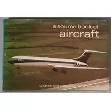 Avião - Livro A Source Book Of Aircraft (inglês)