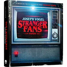 Livro Stranger Fans