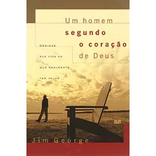 Um Homem Segundo O Coração De Deus Hagnos