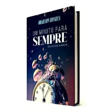 Um Minuto Para Sempre: Um Minuto, De Odailson Fonseca. Série Especial, Vol. 1. Editora Cpb, Capa Dura, Edição Especial Em Português, 2023