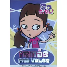 Go Girl Diversos Volumes A Escolher - Lacrados