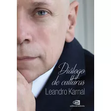 Diálogo De Culturas, De Karnal, Leandro. Editora Pinsky Ltda, Capa Mole Em Português, 2017