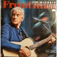 Jim Mccarty - Frontman - Vinilo Lp