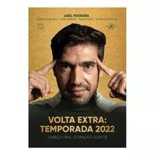 Livro Volta Extra Temporada 2022 - Abel Ferreira Palmeiras