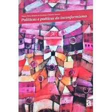 Políticas E Poéticas Do Inconformismo, De Francisco Renato, Oliveira Paula Ramos. Editora Azougue, Capa Mole Em Português, 2014