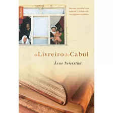 O Livreiro De Cabul (edição De Bolso), De Seierstad, Asne. Editora Best Seller Ltda, Capa Mole Em Português, 2009