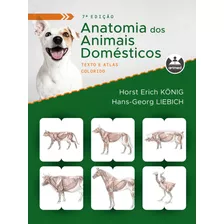 Livro Anatomia Dos Animais Domésticos