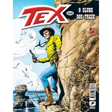 Tex Nº 606, De Boselli, Mauro. Série Tex (606), Vol. 606. Editora Edições Mythos Eireli, Capa Mole Em Português, 2019