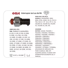 Interruptor Luz De Ré Cebolinha Vw Caminhões 3rho - 4464