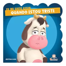 Livros Infantil Sentimentos Pedagógico Eu Me Sinto Assim Bebes Infantil