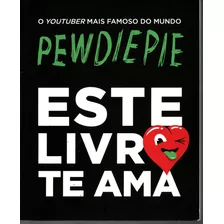 Livro Este Livro Te Ama, Pewdiepie