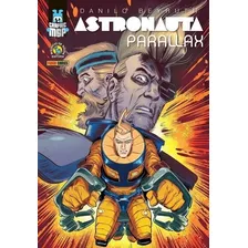 Astronauta: Parallax, De Danilo Beyruth. Série Graphic Msp Editora Panini Brasil Ltda, Capa Mole Em Português, 2020