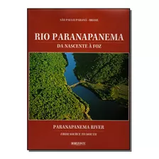 Rio Parapanema Da Nascente A Foz