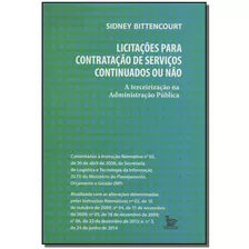 Licitaçes Para Contratação De Serviços Continuados Ou Não