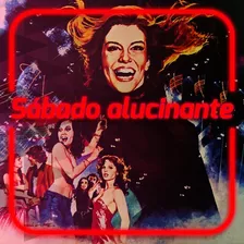 Filme Sabado Alucinante (1979) Em Hd